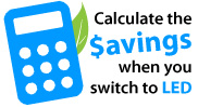 Calculate the savings when you switch to LED